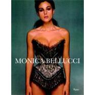 Monica Bellucci,Bellucci, Monica; Tornatore,...,9780847835072