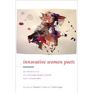 Innovative Women Poets by Frost, Elisabeth A.; Hogue, Cynthia, 9781587295072