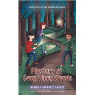 Mystery at Camp Piney Woods by Filippucci-kotz, Renée, 9781480885073