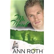 Mr. March by Roth, Ann, 9781517285074