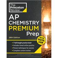 Princeton Review AP Chemistry Premium Prep, 28th Edition by The Princeton Review, 9798217125074