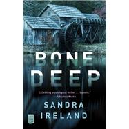 Bone Deep by Ireland, Sandra, 9781982105075