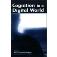 Cognition in a Digital World by van Oostendorp; Herre, 9780805835076