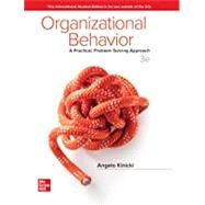 Organizational Behavior: A Practical, Problem-Solving Approach by Angelo Kinicki, 9781260075076