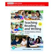 Teaching Reading and Writing: The Developmental Approach [RENTAL EDITION] by Gehsmann, Kristin M., 9780134985077