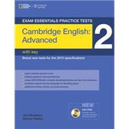 Exam Essentials Practice Tests: Cambridge English Advanced 2 with Key and DVD-ROM by Bradbury, Tom; Yeates, Eunice, 9781285745077