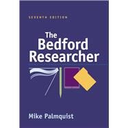 The Bedford Researcher by Palmquist, Mike, 9781319245078