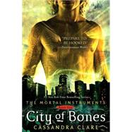 City of Bones by Clare, Cassandra, 9781416955078