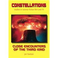 Close Encounters of the Third Kind by Towlson, Jon, 9781911325079