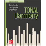 Kostka, Tonal Harmony 2018, 8e, Student Edition, Reinforced Binding by Payne, Dorothy;Kostka , Stefan, 9780076685080