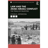 Law and the Arab-israeli Conflict by Zipperstein, Steven, 9780367435080