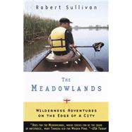 The Meadowlands by SULLIVAN, ROBERT, 9780385495080