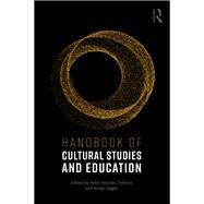 Handbook of Cultural Studies in Education by Pericles Trifonas; Peter, 9780815385080