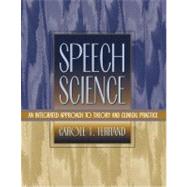 Speech Science by Ferrand, Carole T., 9780205285082