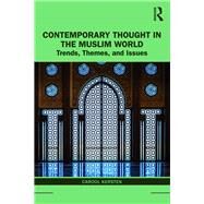 Contemporary Thought in the Muslim World by Kersten; Carool, 9780415855082