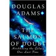 The Salmon of Doubt by ADAMS, DOUGLAS, 9781400045082