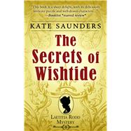 The Secrets of Wishtide by Saunders, Kate, 9781410495082