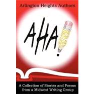 Aha! by Brand, Andrew; Clapper, Curt; Elgas, Jim; Hicks, William D., 9781467925082
