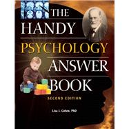 The Handy Psychology Answer Book by Cohen, Lisa J., 9781578595082