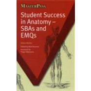 Student Success in Anatomy: SBAs and EMQs by Helen,Butler, 9781846195082