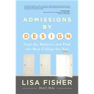 Admissions by Design by Fisher, Lisa, 9781943425082