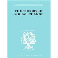 The Theory of Social Change by McLeish,John, 9780415605083