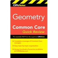 Cliffsnotes Geometry Common Core Quick Review by Koswatta, M. Sunil R., 9780544785083