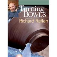 Turning Bowls With Richard Raffan by RAFFAN, RICHARD, 9781561585083