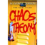 Chaos Theory by Dobson, M. Evonne, 9781929345083