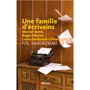 Une famille d'ecrivains by Pol Vandromme, 9782268065083