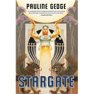 Stargate by Gedge, Pauline, 9781613735084