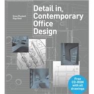 Detail in Contemporary Office Design by Drew Plunkett; Olga Reid, 9781780675084