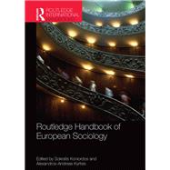 Routledge Handbook of European Sociology by Koniordos, Sokratis; Kyrtsis, Alexandros-andreas, 9780367865085