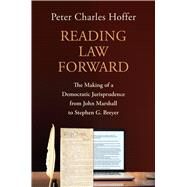 Reading Law Forward by Peter Charles Hoffer, 9780700635085