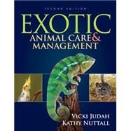 Exotic Animal Care and Management by Judah, Vicki; Nuttall, Kathy, 9781285425085