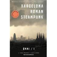 Barcelona Roman Steampunk by Montero, J. Valor; Llimos, Laura, 9781505365085