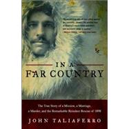 In a Far Country by Taliaferro, John, 9781586485085