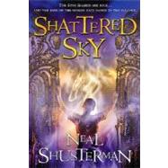 Shattered Sky by Neal Shusterman, 9780312855086
