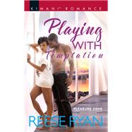 Playing With Temptation by Ryan, Reese, 9780373865086