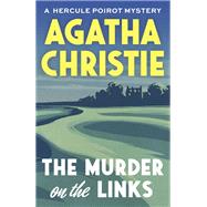 The Murder on the Links by CHRISTIE, AGATHA, 9780525565086