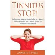 Tinnitus Stop! by Price, Annette P., 9781499115086