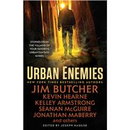 Urban Enemies by Armstrong, Kelley; Butcher, Jim; Finn, Domino; Francis, Diana Pharaoh; Hearne, Kevin, 9781501155086