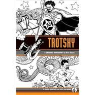 Trotsky A Graphic Biography by Helfer, Andrew; Geary, Rick, 9780809095087