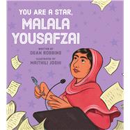 You Are a Star, Malala Yousafzai by Robbins, Dean; Joshi, Maithili, 9781338895087