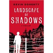 Landscape of Shadows by Doherty, Kevin, 9781608095087