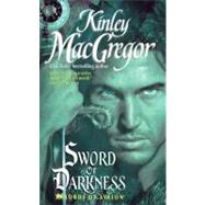 Sword of Darkness by MacGregor, Kinley, 9780061755088