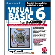 Visual Basic 6 from the Ground Up by Cornell, Gary, 9780078825088
