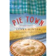 Pie Town by Hinton, Lynne, 9780062045089