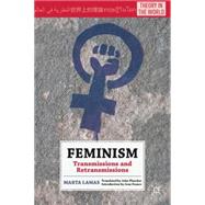 Feminism Transmissions and Retransmissions by Lamas, Marta; Pluecker, John; Franco, Jean, 9780230105089