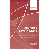 Insurance Law in China by Hjalmarsson; Johanna, 9781138785090